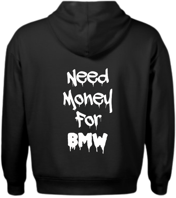 Bluza Need Money For BMW