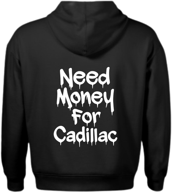 Bluza Need Money For Cadillac