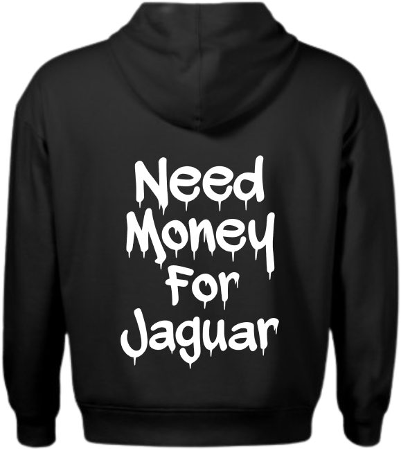 Bluza Need Money For Jaguar