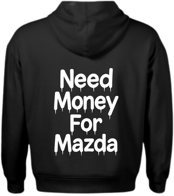 Bluza Need Money For Mazda